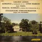 Cover for album: Lars-Erik Larsson, Dag Wirén - Stockholms Symfoniorkester, Stig Westerberg – Pastoralsvit Op. 19  Liten Marsch  Serenad För Stråkorkester, Op.11