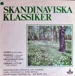 Cover for album: Radioorkesterns Stråkar, Sten Frykberg, Kungliga Hovkapellet, Sixten Ehrling, Holger Gilbert-Jespersen, Inga Graae – Skandinaviska Klassiker