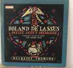 Cover for album: Roland de Lassus / Ensemble Vocal De Paris Dir. André Jouve – Messe Douce Mémoire(LP, 10