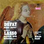 Cover for album: Guillaume Dufay, Orlando Di Lasso – Missa ,,Caput