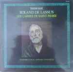 Cover for album: Roland De Lassus / Ensemble Vocal Raphaël Passaquet – Les Larmes De Saint Pierre = Lagrime Di San Pietro