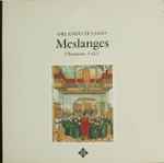 Cover for album: Orlando Di Lasso, Ensemble Polyphonique De Paris, Charles Ravier – Meslanges = Chansons · Vol I