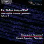Cover for album: Carl Philipp Emanuel Bach, Miklós Spányi, Concerto Armonico ● Péter Szűts – The Complete Keyboard Concertos – Volume 3(CD, )