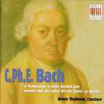 Cover for album: C.Ph.E. Bach, Armin Thalheim – 18 Probestücke In Secht Sonaten Zum 