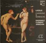 Cover for album: Lassus - Ensemble Clément Janequin – Chansons & Moresche