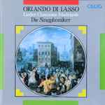 Cover for album: Orlando di Lasso - Die Singphoniker – Lieder - Chansons - Madrigals