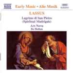 Cover for album: Lassus, Ars Nova (4), Bo Holten – Lagrime Di San Pietro (Spiritual Madrigals)
