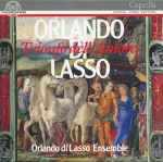 Cover for album: Orlando di Lasso, Orlando Di Lasso Ensemble – Il Trionfo Dell'Amore(CD, Album, Stereo)