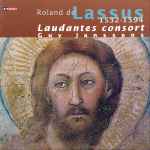 Cover for album: Roland de Lassus / Laudantes Consort / Guy Janssens (2) – Roland de Lassus 1532-1594(CD, )