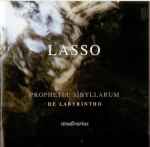 Cover for album: Lasso / De Labyrintho – Prophetiæ Sibyllarum(CD, Album)