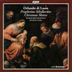 Cover for album: Orlando di Lasso - Weser-Renaissance, Manfred Cordes – Prophetiae Sibyllarum - Christmas Motets(CD, Album)