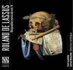 Cover for album: Roland de Lassus - Vox Luminis / Lionel Meunier – Biographie Musicale Vol. V: Lassus l'Européen(CD, Album)