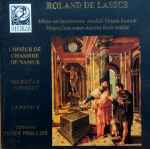Cover for album: Roland de Lassus, Ricercar Consort, La Fenice – Missa Vinum Bonum(CD, Album)