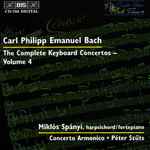 Cover for album: Carl Philipp Emanuel Bach, Miklos Spanyi, Concerto Armonico, Peter Szüts – The Complete Keyboard Concertos - Volume 4(CD, )