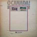 Cover for album: Various, Calixa Lavallée – Ô Canada! 1880/1980(4×LP, Compilation, Transcription, Box Set, Compilation)