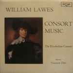 Cover for album: William Lawes, The Elizabethan Consort Director Thurston Dart – Consort Music