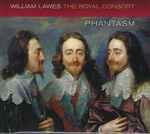 Cover for album: William Lawes - Phantasm (3) – The Royal Consort(2×SACD, Hybrid, Multichannel, Album)
