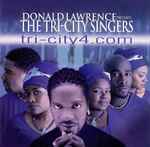 Cover for album: Donald Lawrence presents The Tri-City Singers – tri-city4.com