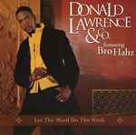 Cover for album: Donald Lawrence & Co. – Let The Word Do The Work(CD, Single, Promo)