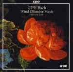 Cover for album: CPE Bach - Fiati Con Tasto – Wind Chamber Music(CD, Album, Stereo)