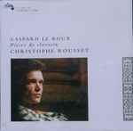 Cover for album: Christophe Rousset, Gaspard Le Roux – Pièces De Clavecin(CD, Album)