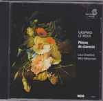 Cover for album: Gaspard Le Roux, Lisa Goode Crawford, Mitzi Meyerson – Pièces de clavecin(CD, CD-ROM)
