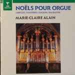 Cover for album: Marie-Claire Alain / Lebègue, Dandrieu, Daquin, Balbastre – Noëls Pour Orgue(CD, Album, Club Edition)