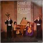 Cover for album: Rameau – Leclair / Formația „Collegium Musicum Academicum“ a Conservatorului „Gheorghe Dima“ - Cluj – Concertele Nr. 3 Și 5 / Deuxième Récréation De Musique