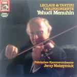 Cover for album: Leclair & Tartini - Yehudi Menuhin & Polnisches Kammerorchester, Jerzy Maksymiuk – Violinkonzerte