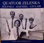 Cover for album: Quatuor Zelenka, Zelenka, Haendel, Leclair – Zelenka - Haendel - Leclair -- Instruments originaux(CD, )