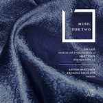 Cover for album: Leclair, Martynov, Kremena Nikolova – Music For Two: 2(CD, Album)