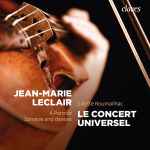 Cover for album: Jean-Marie Leclair - Le Concert Universel, Juliette Roumailhac – A Portrait - Sonates And Dances(CD, )