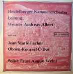 Cover for album: Heidelberger Kammerorchester, Werner Andreas Albert, Jean Marie Leclair, Ernst August Weinz – Oboen-Konzert C-Dur(7