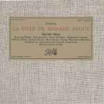Cover for album: Lecocq, Les Chœurs De Raymond Saint-Paul, Orchestre De L'Association Des Concerts Lamoureux, Michel Dens – La Fille De Madame Angot