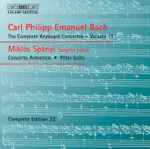 Cover for album: Carl Philipp Emanuel Bach, Miklos Spanyi, Concerto Armonico, Peter Szüts – The Complete Keyboard Concertos - Volume 11(CD, )