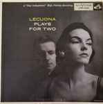 Cover for album: Lecuona Plays For Two