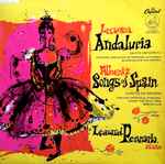 Cover for album: Lecuona / Albeniz – Leonard Pennario – Andalucia / Songs Of Spain