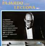 Cover for album: José Luis Fajardo, Ernesto Lecuona – Fajardo Plays Lecuona Vol. I(CD, Album)