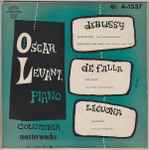 Cover for album: Debussy, De Falla, Lecuona, Oscar Levant – Oscar Levant, Piano(7