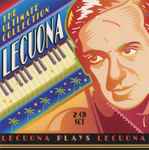 Cover for album: The Ultimate Collection - Lecuona Plays Lecuona(2×CD, Compilation, Remastered)