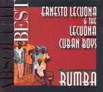 Cover for album: Ernesto Lecuona, Lecuona Cuban Boys – Absolute Best - Rumba(CD, Compilation)