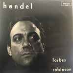 Cover for album: Handel, Forbes Robinson, The Academy Of St Martin-in-the-Fields, Neville Marriner, Philip Ledger – Handel Arias
