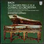 Cover for album: Bach / Raymond Leppard, English Chamber Orchestra, Andrew Davis, Philip Ledger, Blandine Verlet – 9 Concerti Per 1,2,3 E 4 Cembali Ed Orchestra(Box Set, , 3×LP)