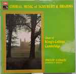Cover for album: Schubert, Brahms, Choir Of King's College Cambridge, Philip Ledger – Choral Music Of Schubert & Brahms(LP)
