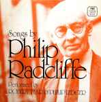 Cover for album: Philip Radcliffe - Robert Tear, Philip Ledger – Songs By Philip Radcliffe(LP)