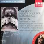 Cover for album: Britten - Choir Of King's College, Cambridge, Sir David Willcocks, Sir Philip Ledger – A Ceremony Of Carols • Hymn To St Cecilia • Missa Brevis • Rejoice In The Lamb • Jubilate & Te Deum In C • Festival Te Deum