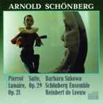 Cover for album: Arnold Schönberg, Barbara Sukowa, Schönberg Ensemble, Reinbert de Leeuw – Pierrot Lunaire, Op. 29, Op. 21(CD, )