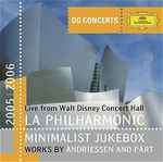Cover for album: Los Angeles Philharmonic Orchestra, Reinbert De Leeuw – Minimalist Jukebox - Louis Andriessen - Arvo Pärt(4×File, AAC)
