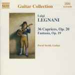 Cover for album: Luigi Legnani, Pavel Steidl – 36 Caprices, Op. 20 • Fantasia, Op. 19(CD, Album)