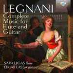 Cover for album: Legnani, Sara Ligas, Omar Fassa – Complete Music For Flute And Guitar(CD, Album)